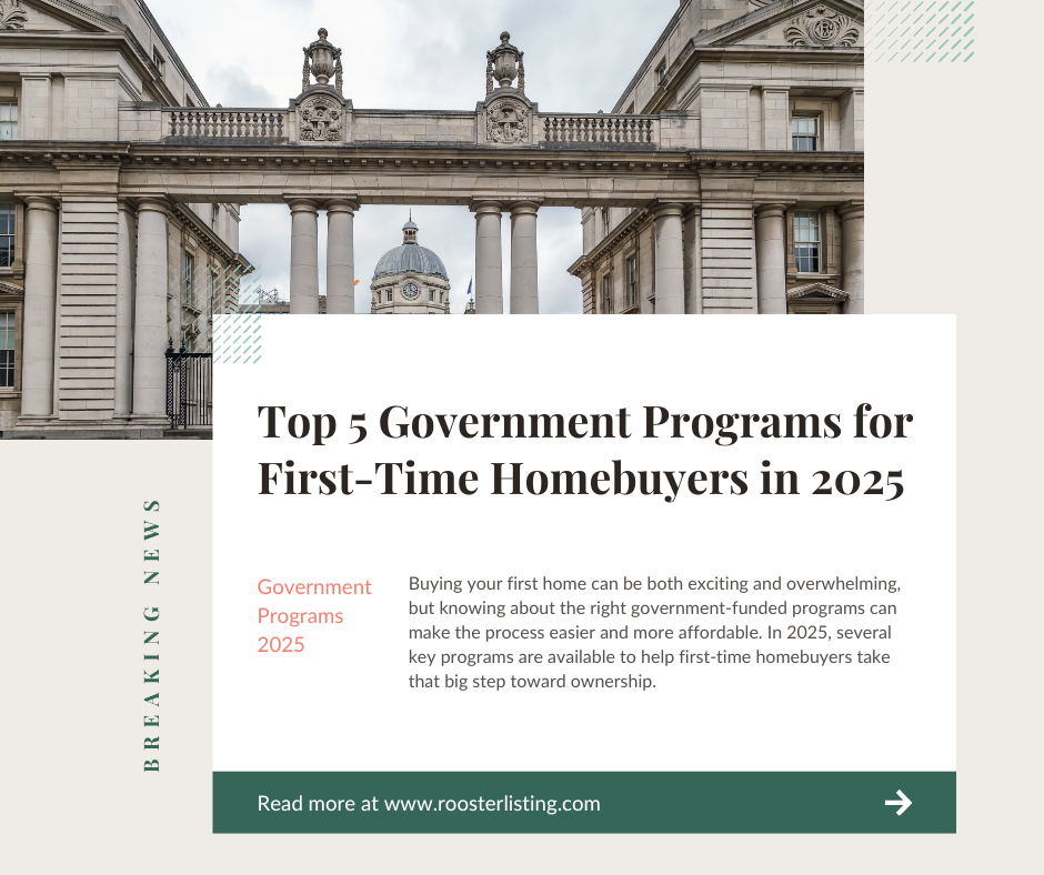 Top 5 Government Programs for First-Time Homebuyers in 2025
